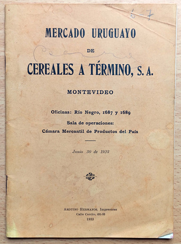 Mercado Uruguayo De Cereales A Término Montevideo 1923