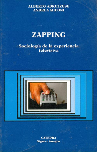 Libro Zapping De Alberto Abruzzese