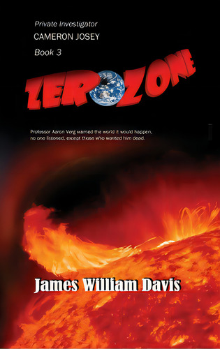 Zerozone, De Davis, James W.. Editorial Lightning Source Inc, Tapa Blanda En Inglés