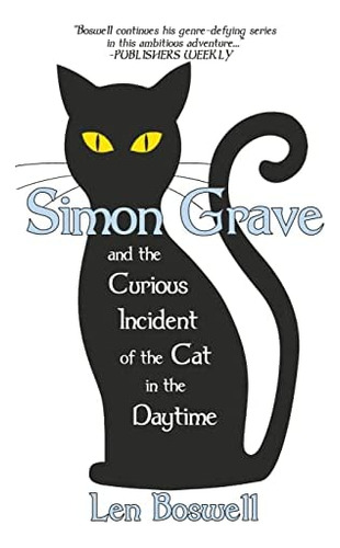 Libro: Simon Grave And The Curious Incident Of The Cat In