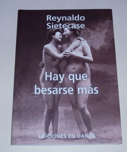 #b Hay Que Besarse Mas - Reynaldo Sietecase