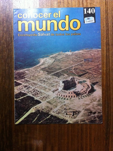 Enciclopedia Salvat Conocer El Mundo Fasciculo Nº140 Año1978