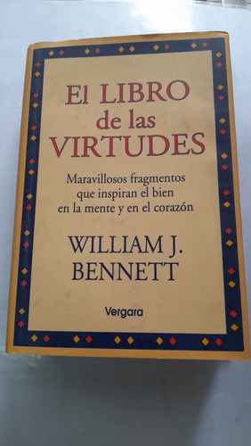 El Libro De Las Virtudes William Bennett Vergara A3