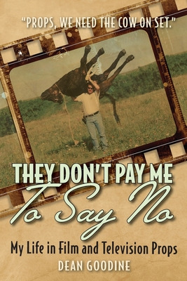 Libro They Don't Pay Me To Say No: My Life In Film And Te...