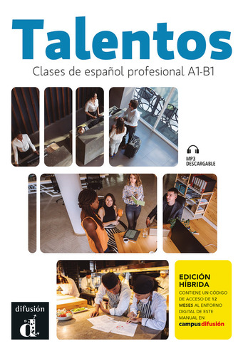 Libro Talentos. Espaãol Profesional A1-b1. Ed. Hibrida -...