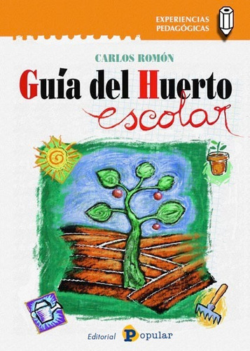 Guia Del Huerto Escolar