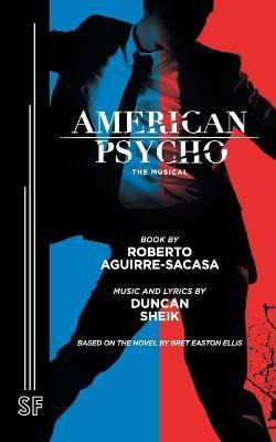 Libro American Psycho - Roberto Aguirre-sacasa