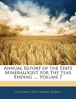 Libro Annual Report Of The State Mineralogist For The Yea...