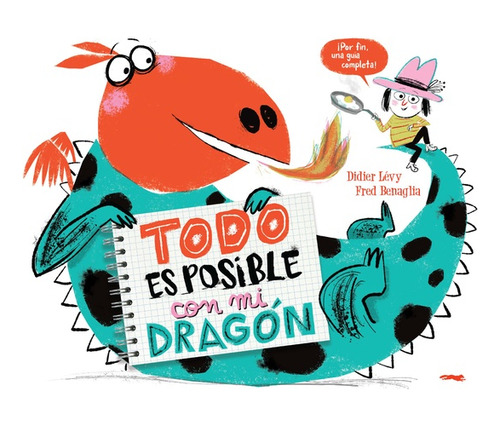 Todo Es Posible Con Mi Dragón (nuevo) - Didier Lévy / Fred B