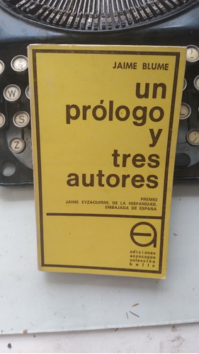 Un Prólogo Y Tres Autores Sobre Borges, Lorca Y G.mistral