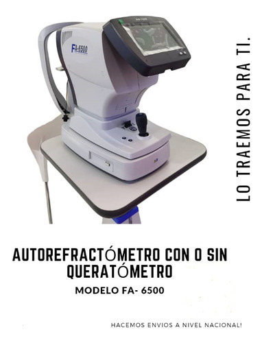   Autorefractómetro Con O Sin Keratometro  Fa-6500k