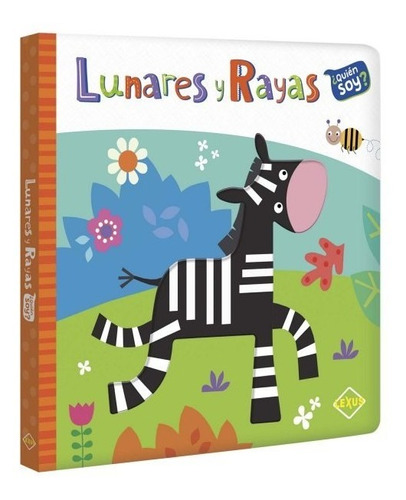 Libro Lunares Y Rayas Quien Soy - Lexus Editores