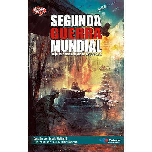 Libro Segunda Guerra Mundial. Bajo La Sombra De La Esvástic