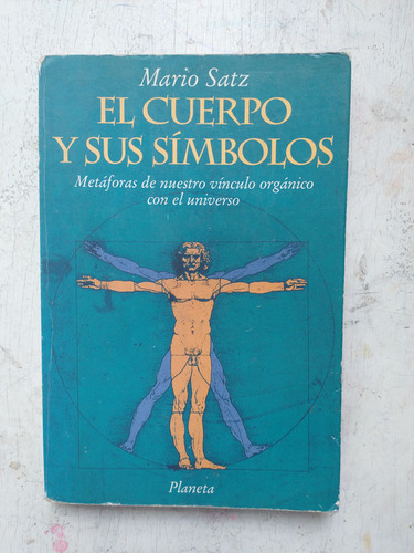 El Cuerpo Y Sus Simbolos Mario Satz