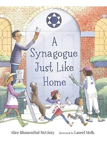 A Synagogue Just Like Home (libro En Inglés)