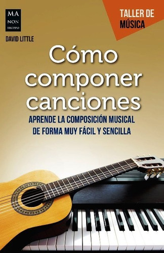 Como Componer Canciones (ed.arg.)