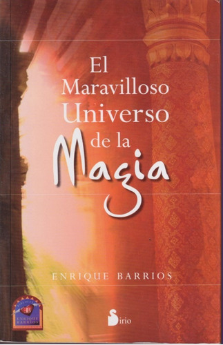 El Maravilloso Iniverso De La Magia Enrique Barrios 