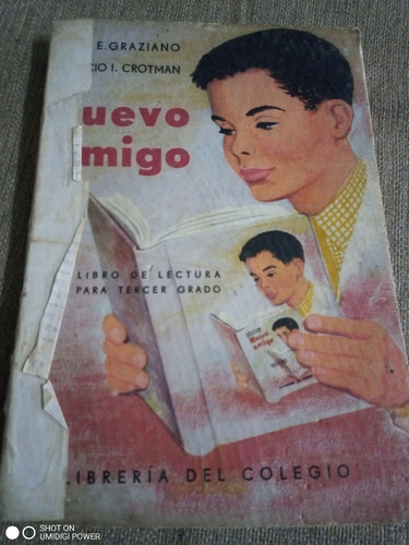 Nuevo Amigo Libro De Lectura 3°- 1961 - Edith E. Graziano (Usado)