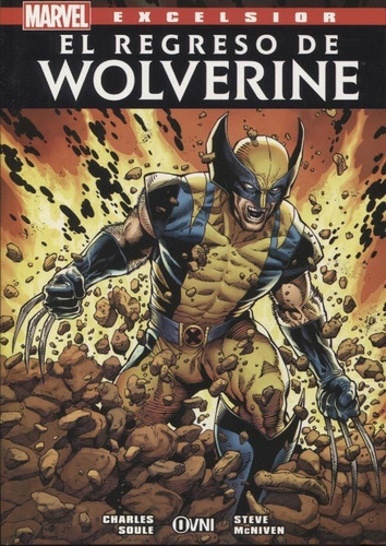 El Regreso De Wolverine - Steve Mcniven / Charles Soule - Es
