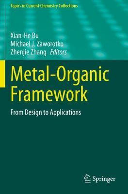 Libro Metal-organic Framework : From Design To Applicatio...