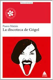 La Discoteca De Gógol - Paavo Matsin