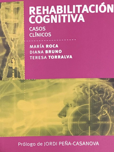 Rehabilitación Cognitiva Casos Clínicos Torralva Envíos