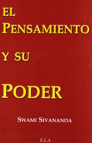 Libro Pensamiento Y Su Poder El Pequeño Ela  De Sivananda Sw