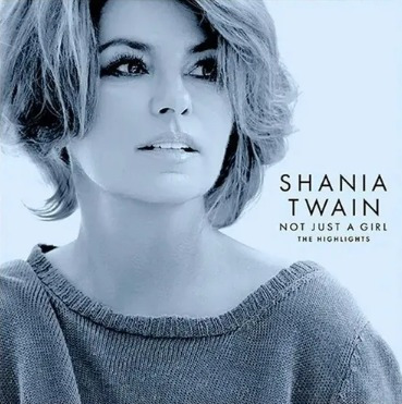Cd Shania Twain - Not Just A Girl (the Highlights)