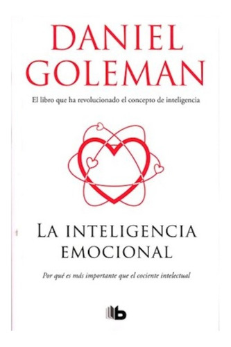 Inteligencia Emocional - Daniel Goleman - Libro B Bolsillo