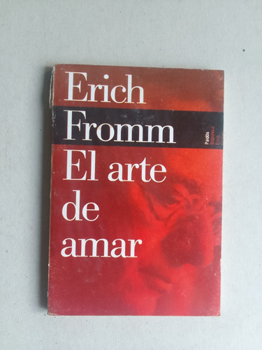 Libro El Arte De Amar Erich Fromm 