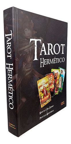 Tarot Hermético, De Marcelo Del Debbio E Priscila Martinelli. Editora Daemon, Capa Dura Em Português