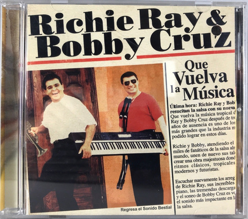 Richie Ray Y Bobby Cruz - Que Vuelva La Música