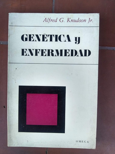 Knudson  - Genética Y Enfermedad 