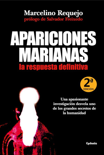 Apariciones Marianas, La Respuesta Definitiva