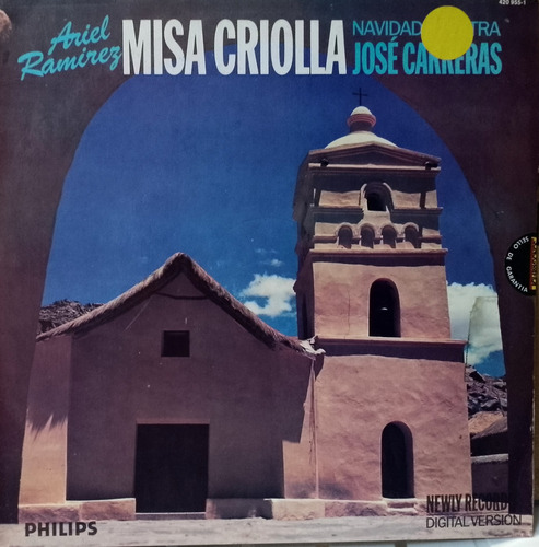 Ariel Ramirez - José Carreras  Misa Criolla. Lp