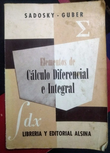 Sadosky - Guber Elementos De Cálculo Diferencial E Integral