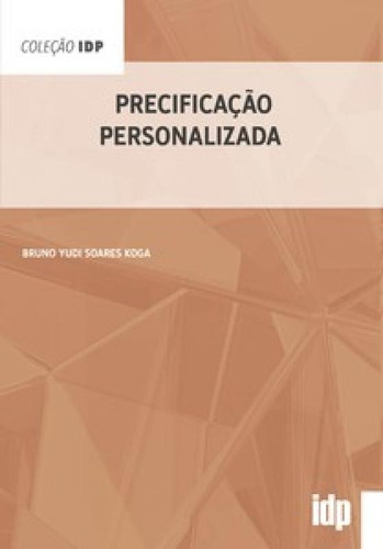 Precificação personalizada, de Koga Soares. Editora ALMEDINA BRASIL, capa mole em português