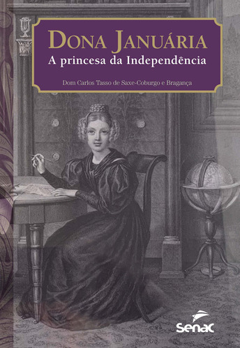 Libro Dona Januaria A Princesa Da Independencia De Braganca