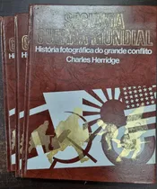 Comprar Livro Coleção Segunda Guerra Mundial - Historia Fotografica Do Grande Conflito 3 Volumes - Charles Herridge [1000]