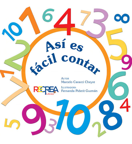 Así Es Fácil Contar / Pd., De Caracci, Marcelo. Editorial Recrea Libros Infantil, Tapa Dura, Edición 1.0 En Español, 2020