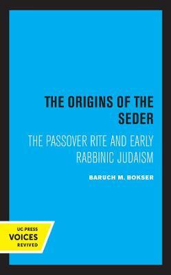 Libro The Origins Of The Seder : The Passover Rite And Ea...