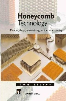 Honeycomb Technology - T.n. Bitzer (hardback)