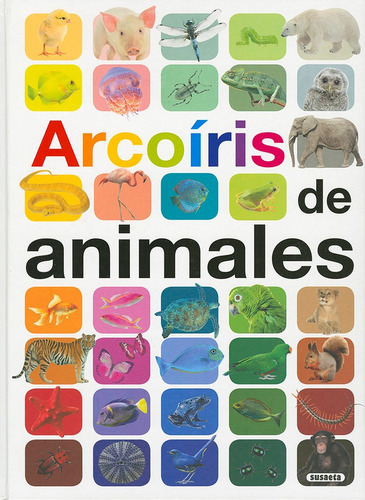 Arcoãâris De Animales, De Ganeri, Anita. Editorial Susaeta, Tapa Dura En Español