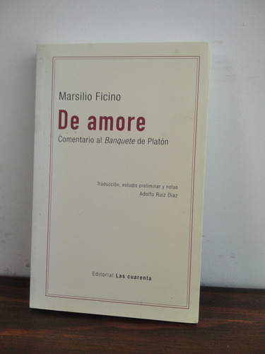 De Amore. Marsilio Ficino.