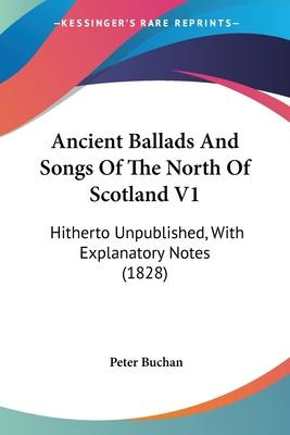 Libro Ancient Ballads And Songs Of The North Of Scotland ...