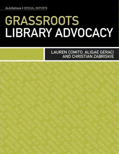 Grassroots Library Advocacy, De Lauren Comito. Editorial American Library Association, Tapa Blanda En Inglés