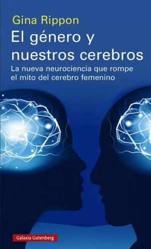 Libro El Género Y Nuestros Cerebros