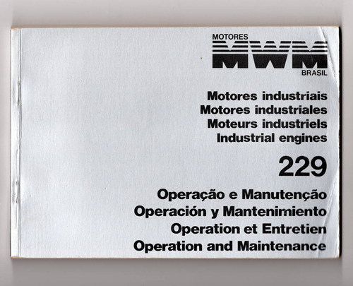 Manual Operacoes Manutenção Motores Mwm 229 - 1990