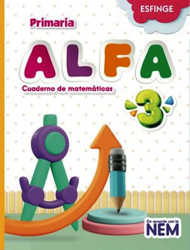 Alfa Cuaderno De Matematicas Primaria 3