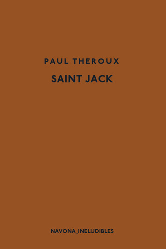 Saint Jack / Paul Theroux (envíos)